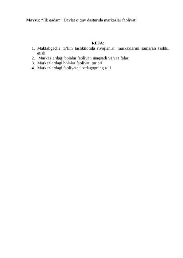 “Ilk qadam” Davlat oʻquv dasturida markazlar faoliyati.