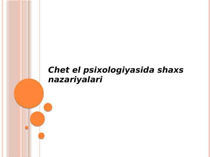 Chet el psixologiyasida shaxs nazariyalari