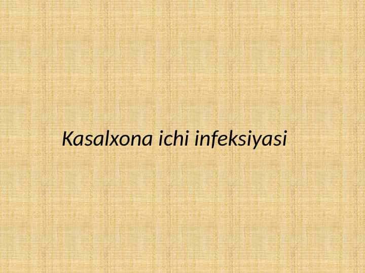 Kasalxona ichi infeksiyasi