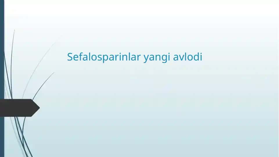 Sefalosparinlar yangi avlodi