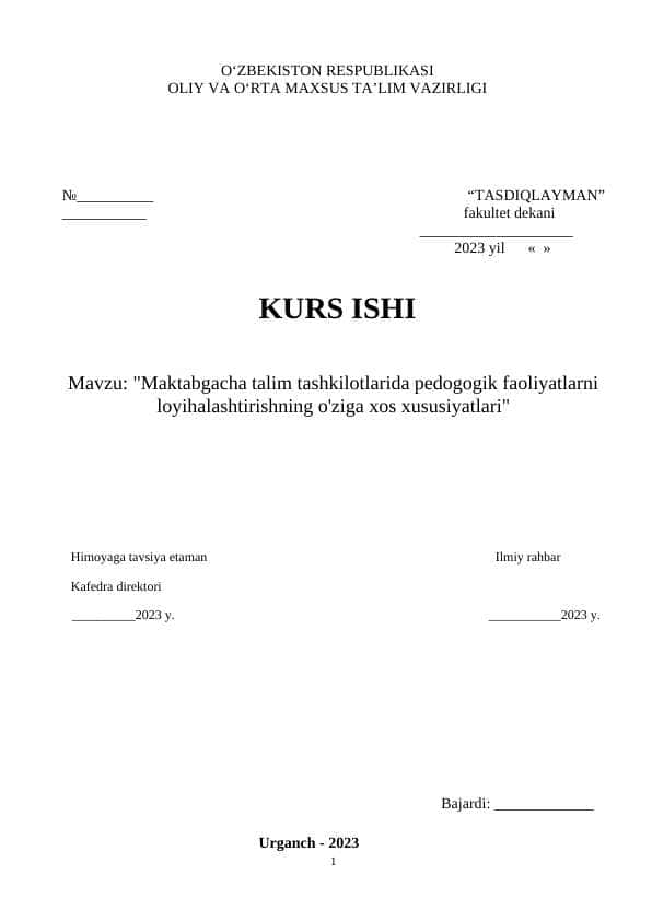 Maktabgacha talim tashkilotlarida pedogogik faoliyatlarni loyihalashtirishning o'ziga xos xususiyatlari