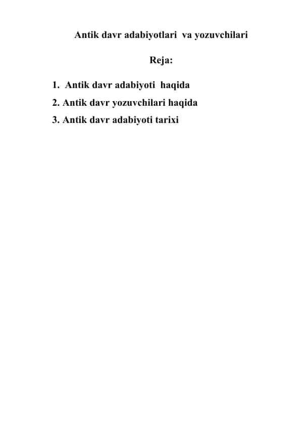 Antik davr adabiyotlari va yozuvchilari