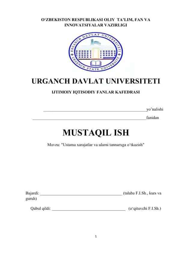 Ustama xarajatlar va ularni tannarxga o‘tkazish