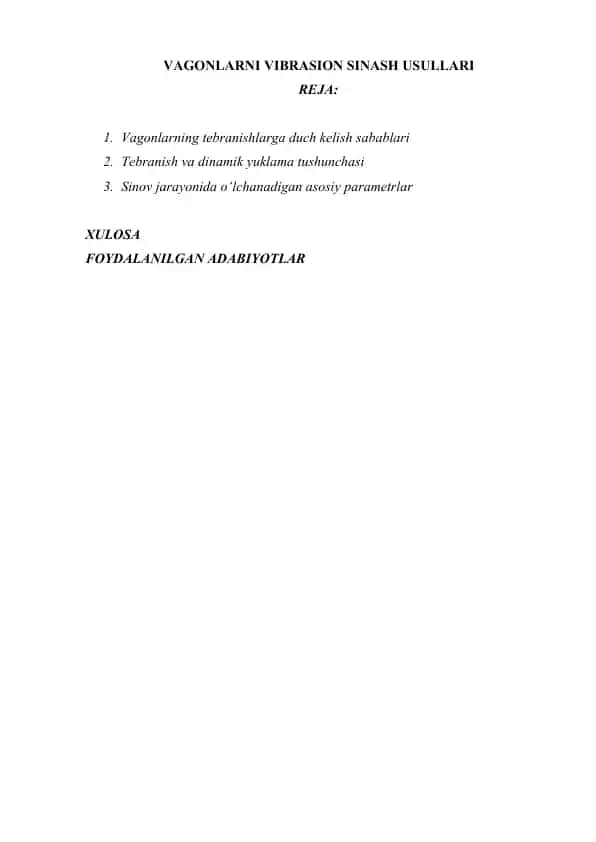 VAGONLARNI VIBRASION SINASH USULLARI