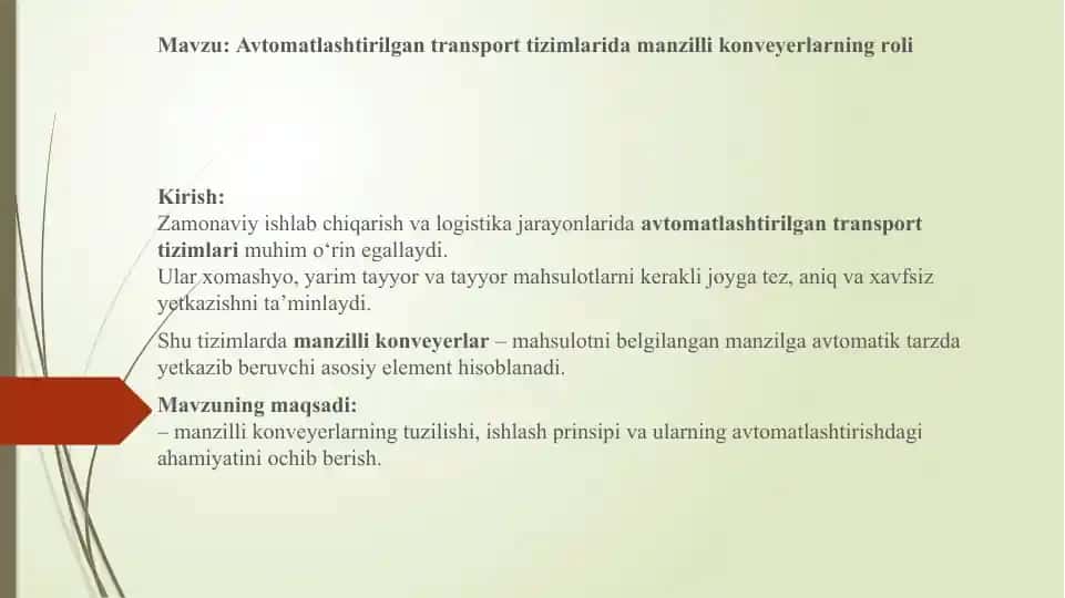 Avtomatlashtirilgan transport tizimlarida manzilli konveyerlarning roli