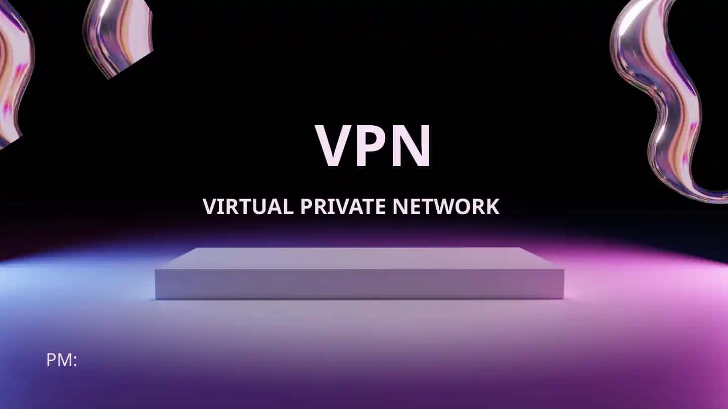 Virtual private network (VPN)