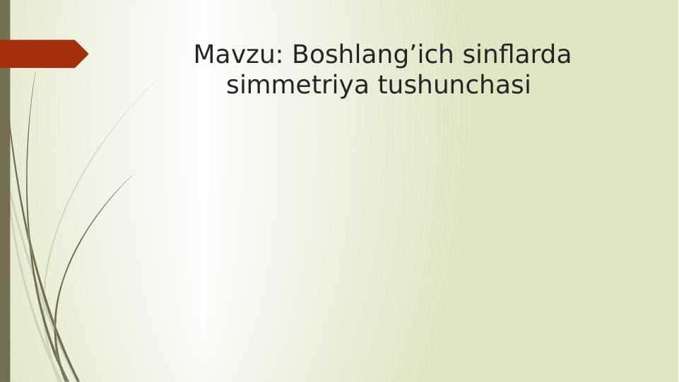 Boshlang’ich sinflarda simmetriya tushunchasi