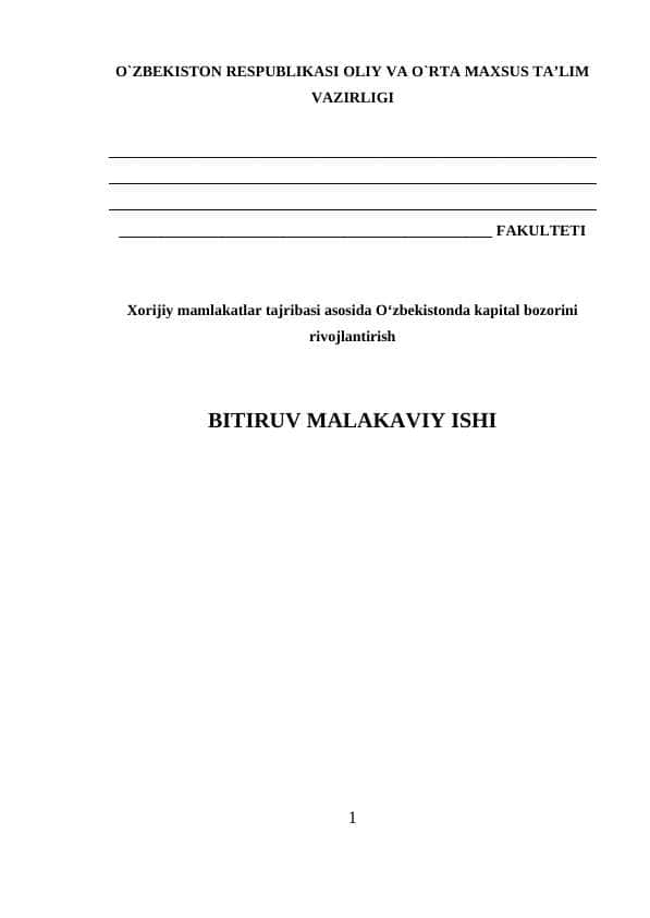 Xorijiy mamlakatlar tajribasi asosida O‘zbekistonda kapital bozorini rivojlantirish