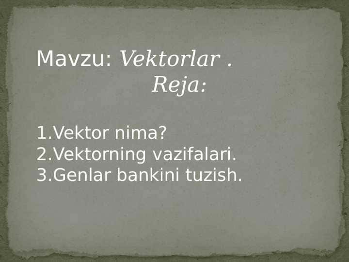 Vektorlar