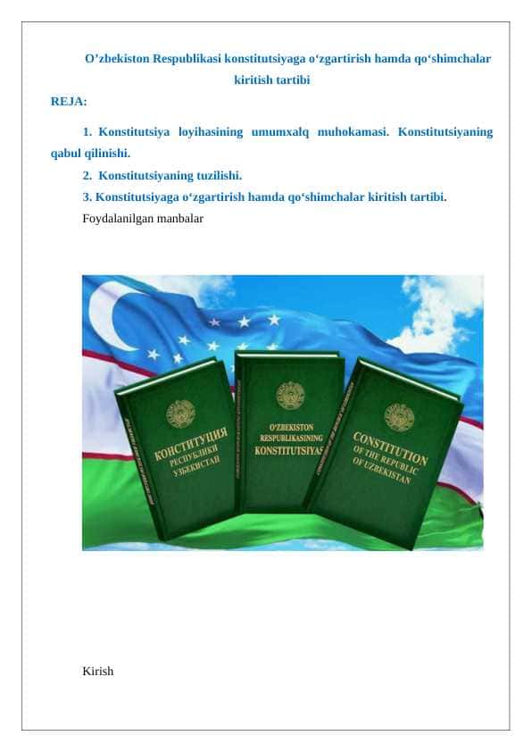 O’zbekiston Respublikasi konstitutsiyaga o‘zgartirish hamda qo‘shimchalar kiritish tartibi 24