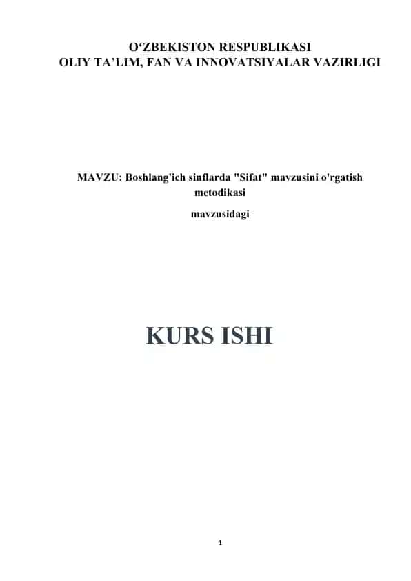 Boshlang'ich sinflarda Sifat mavzusini o'rgatish metodikasi