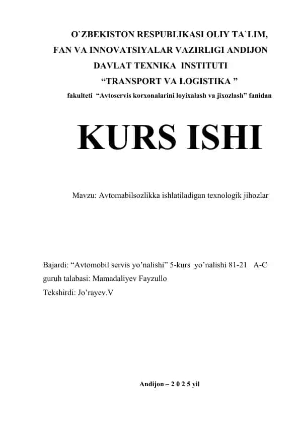 Avtomabilsozlikka ishlatiladigan texnologik jihozlar