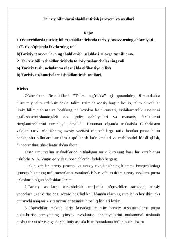 Tarixiy bilimlarni shakllantirish jarayoni va usullari 24