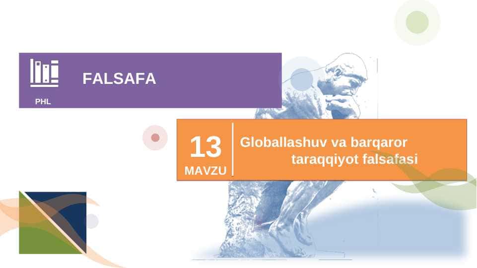 Globallashuv va barqaror taraqqiyot falsafasi