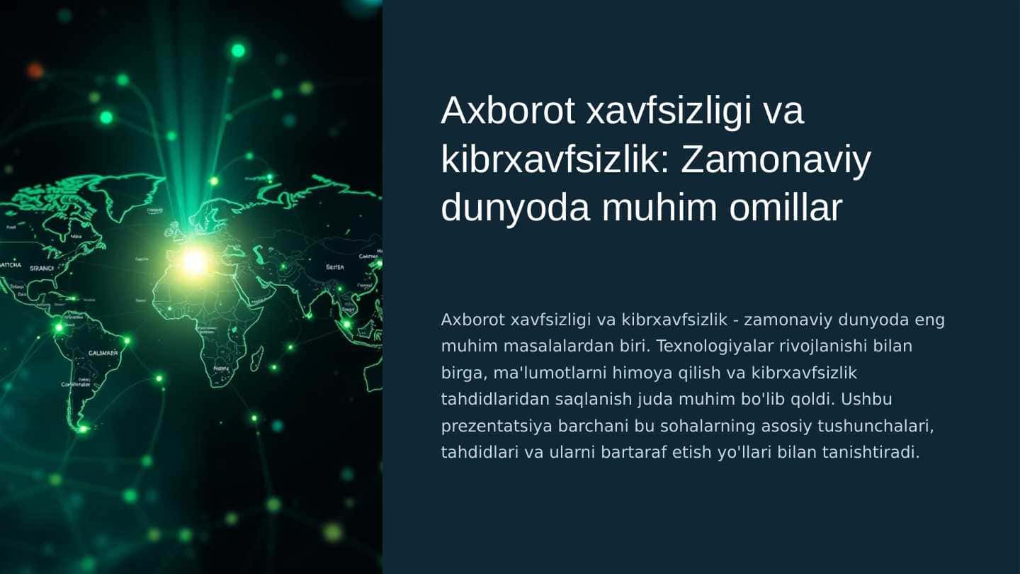 Axborot_xavfsizligi_va_kibrxavfsizlik_Zamonaviy_dunyoda_muhim_omillar