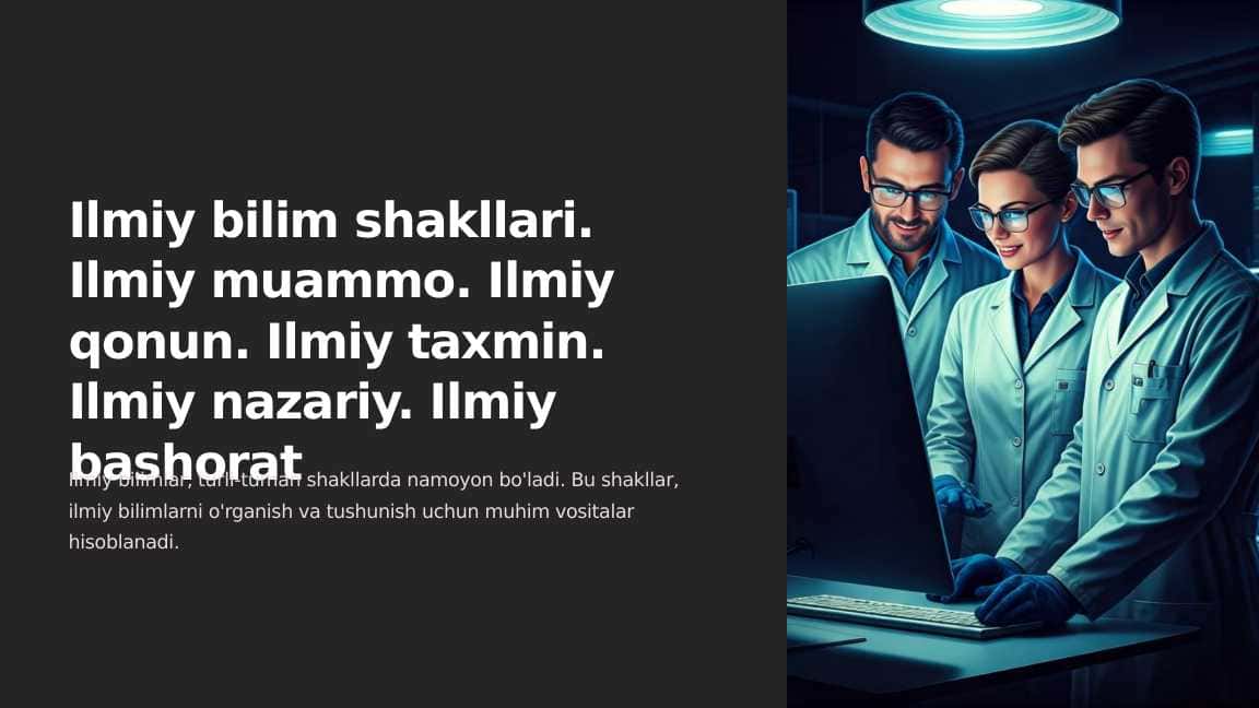 Ilmiy bilim shakllari. Ilmiy muammo. Ilmiy qonun. Ilmiy taxmin. Ilmiy nazariy. Ilmiy bashorat_1