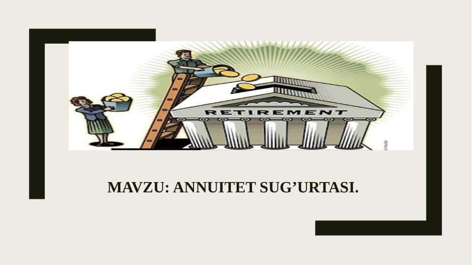 ANNUITET SUG’URTASI.