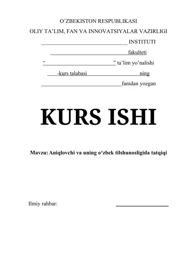 Aniqlovchi va uning o'zbek tilshunosligida tatqiqi
