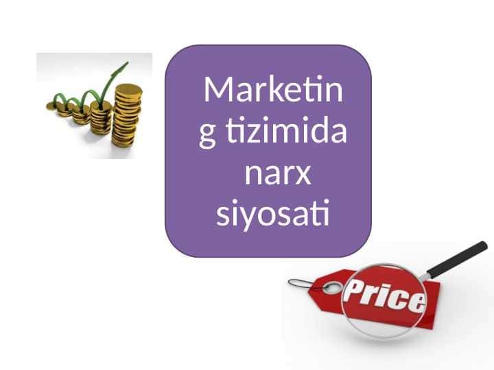 Marketing tizimida narx siyosati