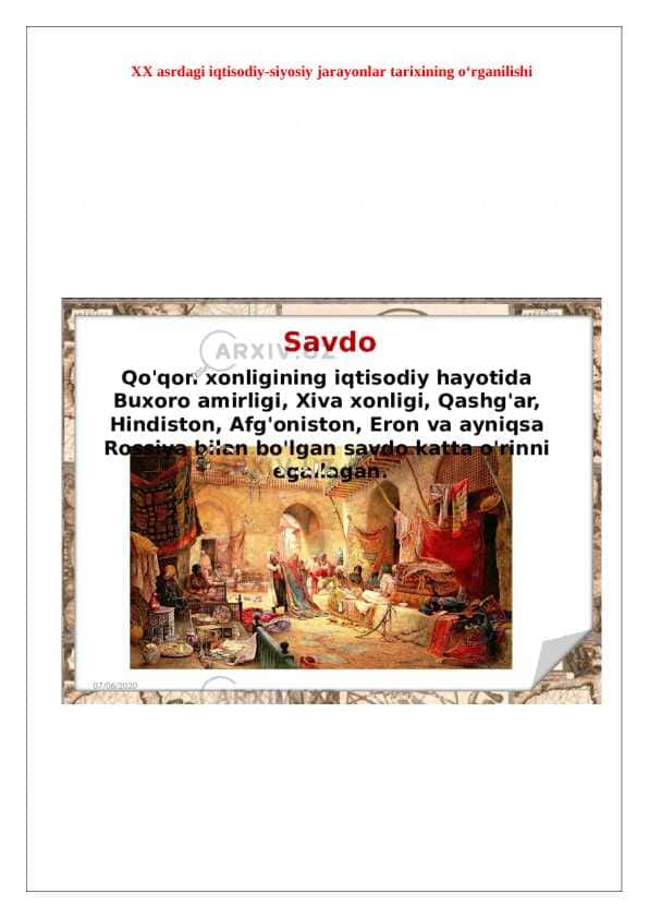 XX asrdagi iqtisodiy-siyosiy jarayonlar tarixining o‘rganilishi