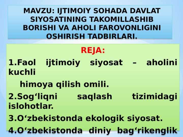 IJTIMOIY SOHADA DAVLAT SIYOSATINING TAKOMILLASHIB BORISHI VA AHOLI FAROVONLIGINI OSHIRISH TADBIRLARI