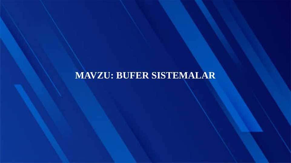 BUFER SISTEMALAR
