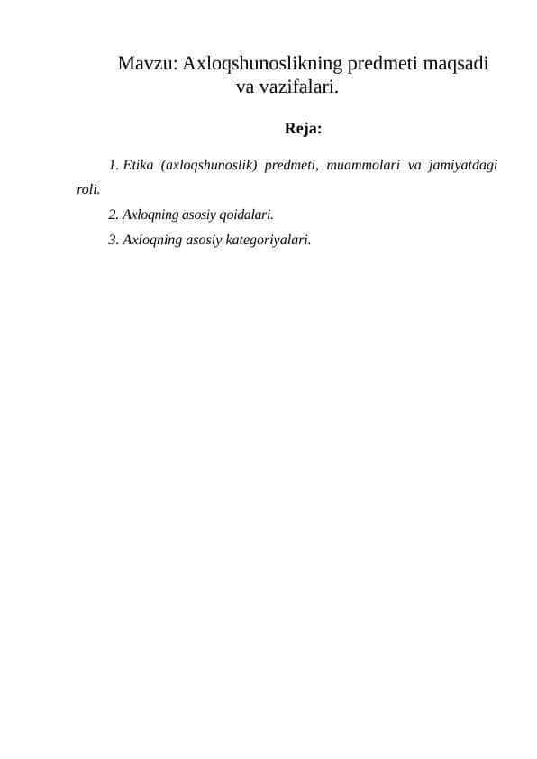 Axloqshunoslikning predmeti maqsadi va vazifalari
