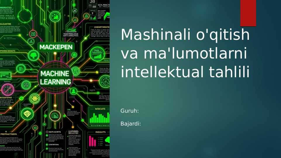 mashinali o'qitish va ma'lumotlar intellektual tahlili