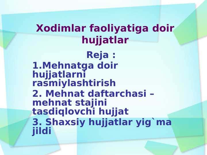 xodimlar faoliyatiga doir hujjatlar
