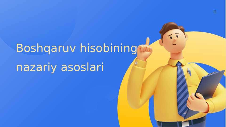 Boshqaruv hisobining nazariy asoslari 1