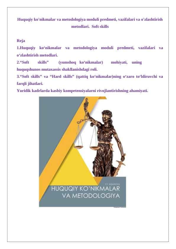 Huquqiy ko'nikmalar va metodologiya moduli predmeti, vazifalari va o'zlashtirish metodlari. Soft skills