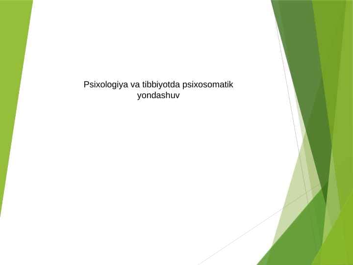 Psixologiya va tibbiyotda psixosaomatik yondashuv