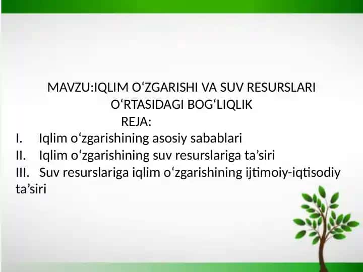 IQLIM OʻZGARISHI VA SUV RESURSLARI OʻRTASIDAGI BOGʻLIQLIK