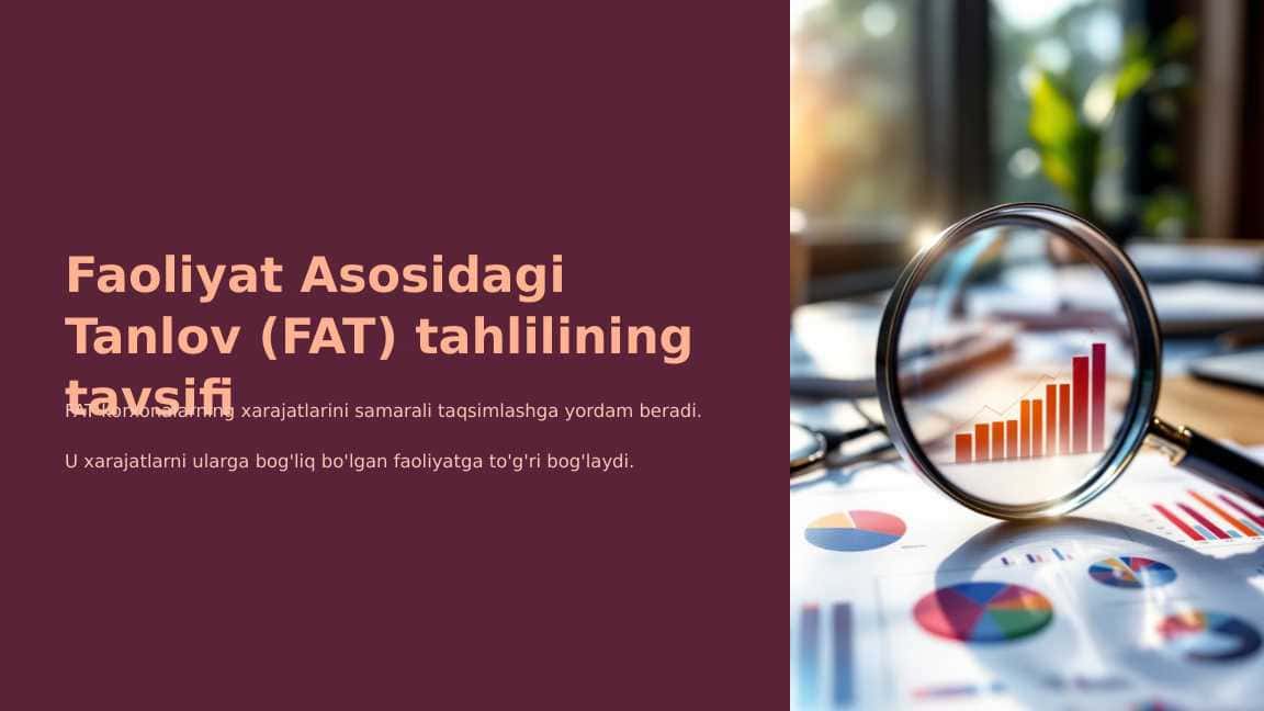 Faoliyat Asosidagi Tanlov (FAT) tahlilining tavsifi