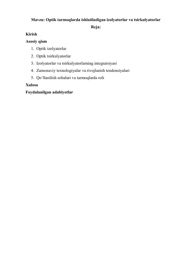 Optik tarmoqlarda ishlatiladigan izolyatorlar va tsirkulyatorlar