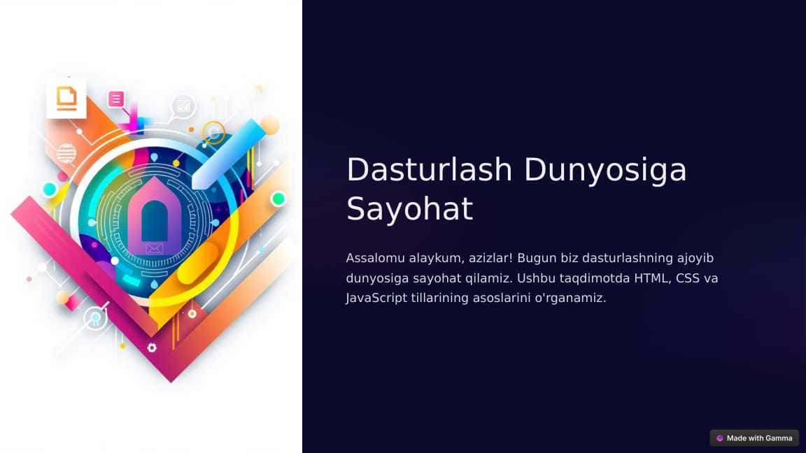 Dasturlash dunyosiga sayohat
