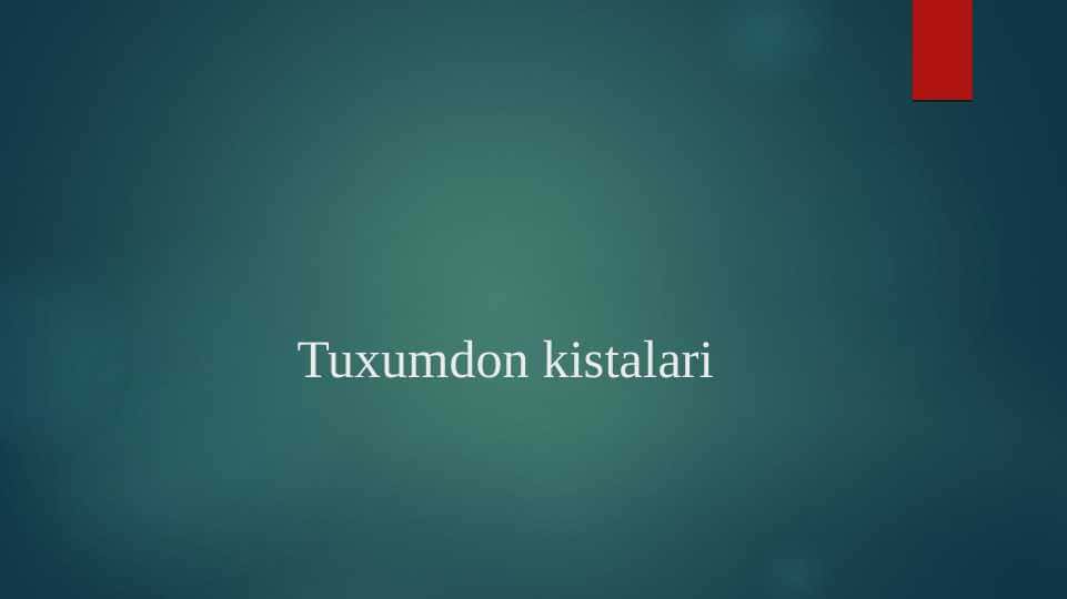 Tuxumdon kistalari