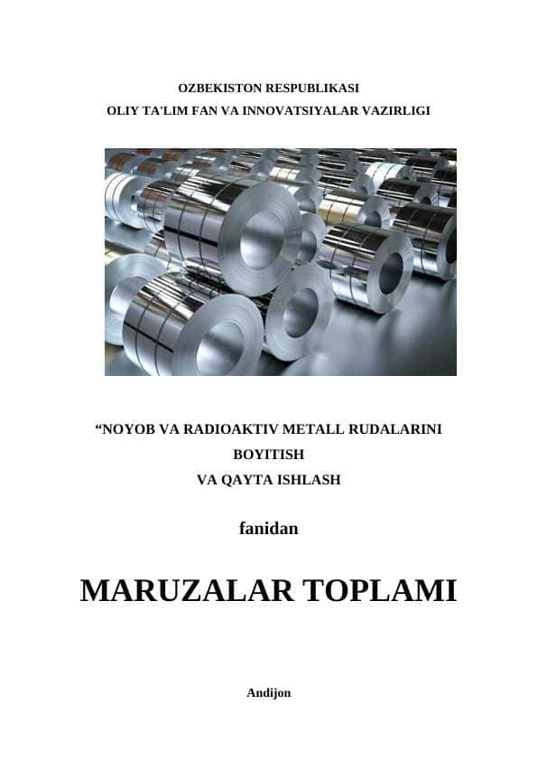 NOYOB VA RADIOAKTIV METALL RUDALARINI BOYITISH VA QAYTA ISHLASH