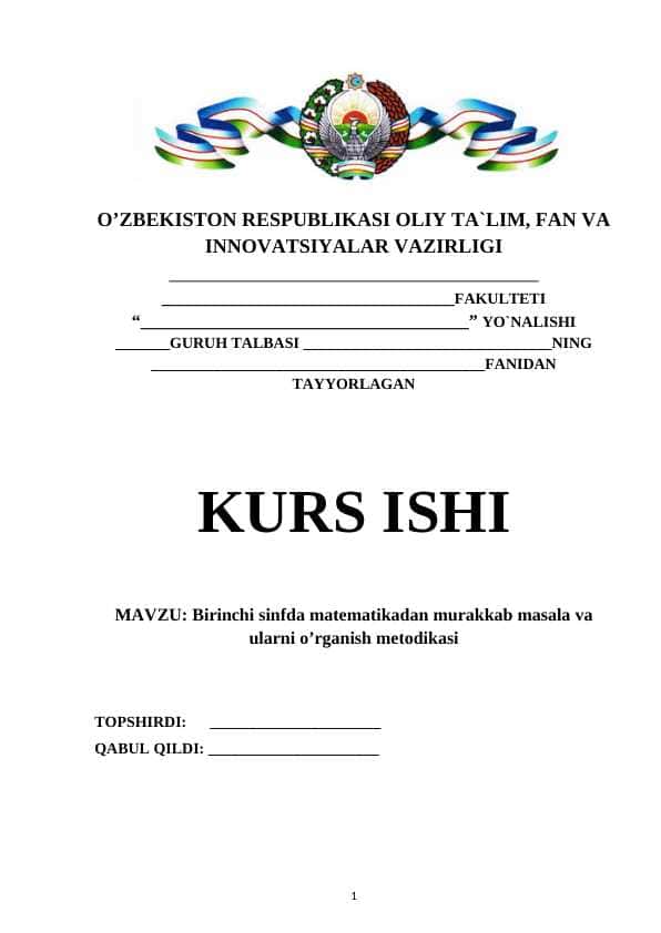Birinchi sinfda matematikadan murakkab masala va ularni o’rganish metodikasi