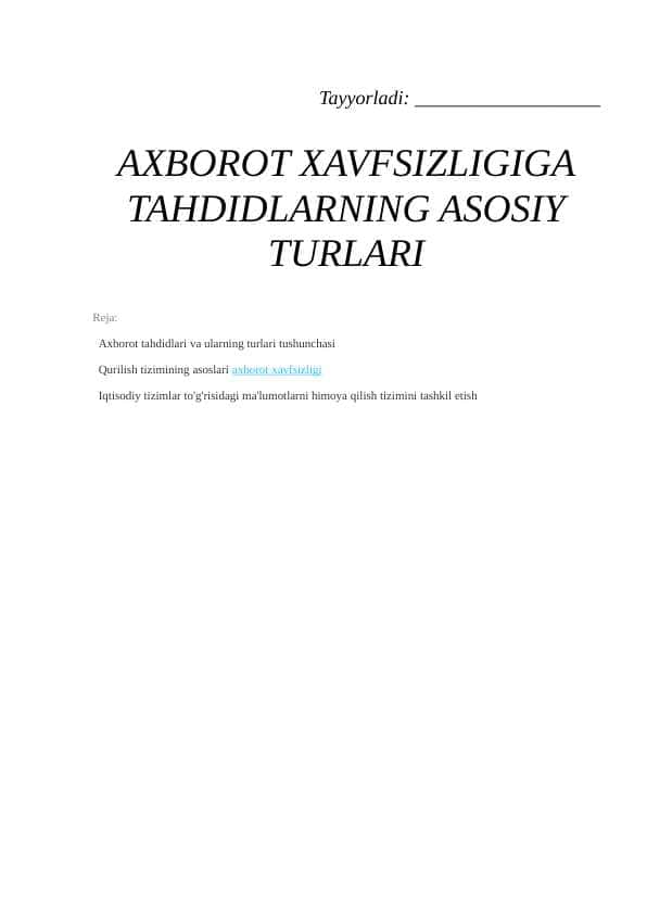 AXBOROT XAVFSIZLIGIGA TAHDIDLARNING ASOSIY TURLARI