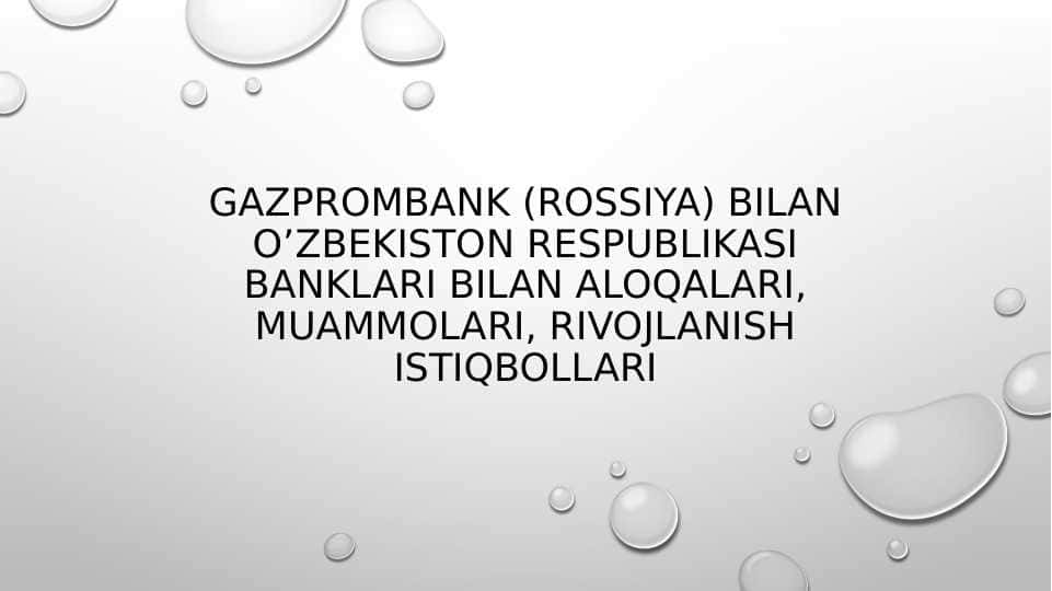 Gazprombank bilan O'zbekiston banklari aloqasi