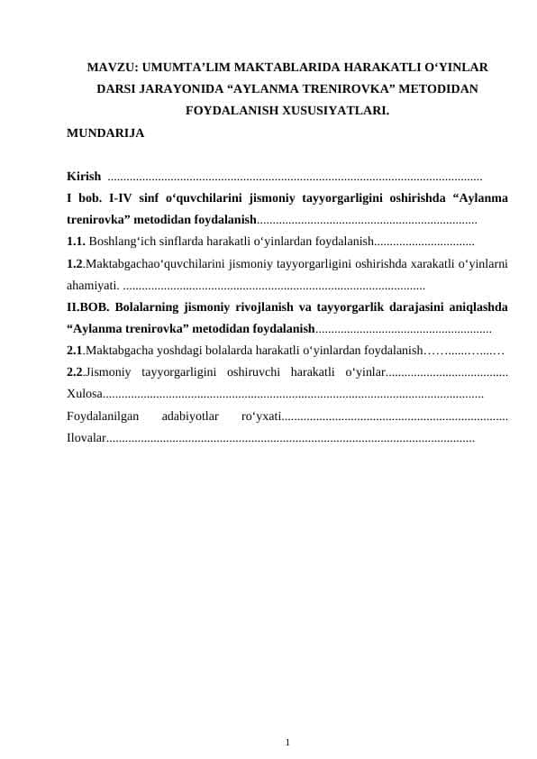 UMUMTA’LIM MAKTABLARIDA HARAKATLI O‘YINLAR DARSI JARAYONIDA “AYLANMA TRENIROVKA” METODIDAN FOYDALANISH XUSUSIYATLARI.