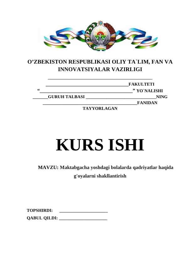Maktabgacha yoshdagi bolalarda qadriyatlar haqida g'oyalarni shakllantirish