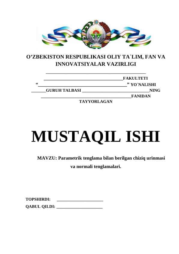 Parametrik tenglama bilan berilgan chiziq urinmasi va normali tenglamalari.