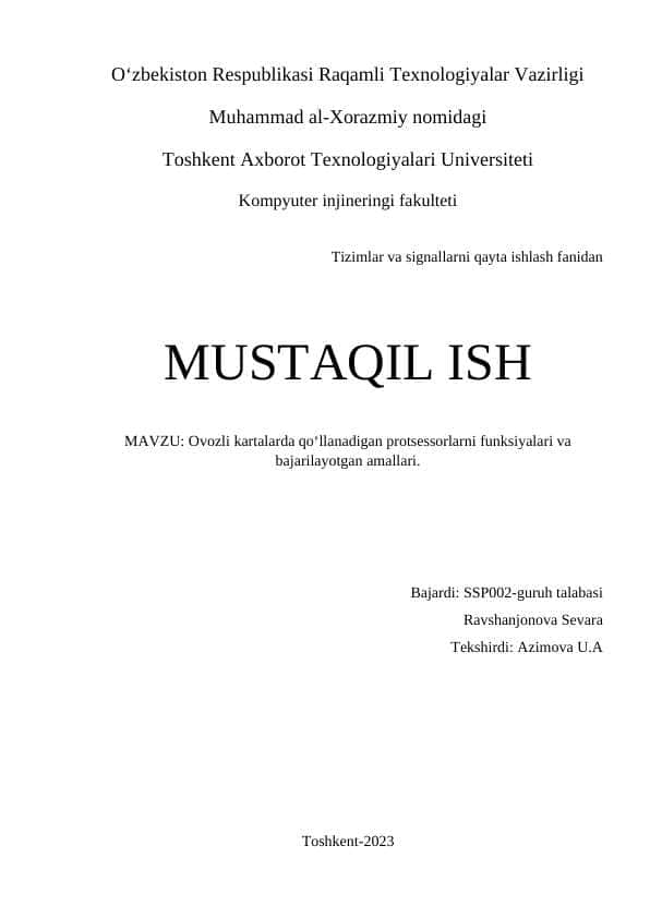 Ovozli kartalarda qo‘llanadigan protsessorlarni funksiyalari va bajarilayotgan amallari.