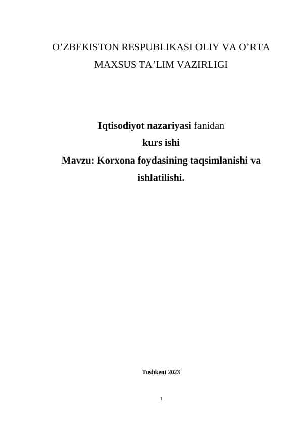 Korxona foydasining taqsimlanishi va ishlatilishi
