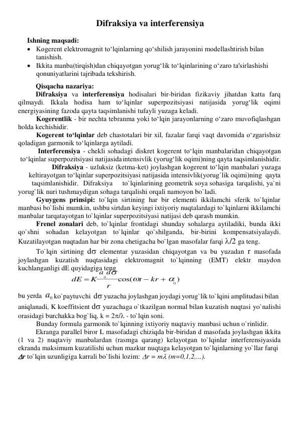 Difraksiya va interferensiya.