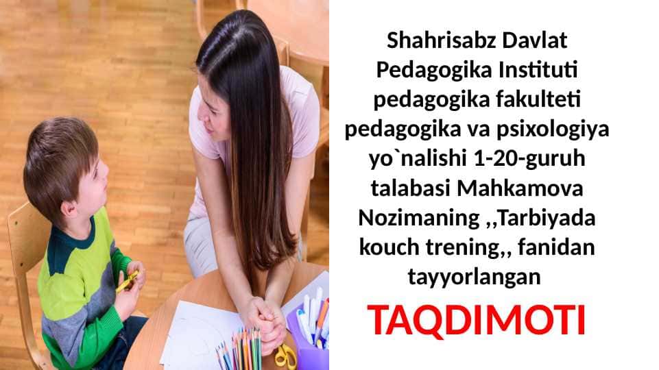 TRENINGLARNING ISHONCHLILIGI. KASBIY YO`NALTIRILGAN DASTURLARDA TARBIYADA TRENINGGA TAYYORGARLIKKA BO`LGAN EHTIYOJINI ANIQLASH