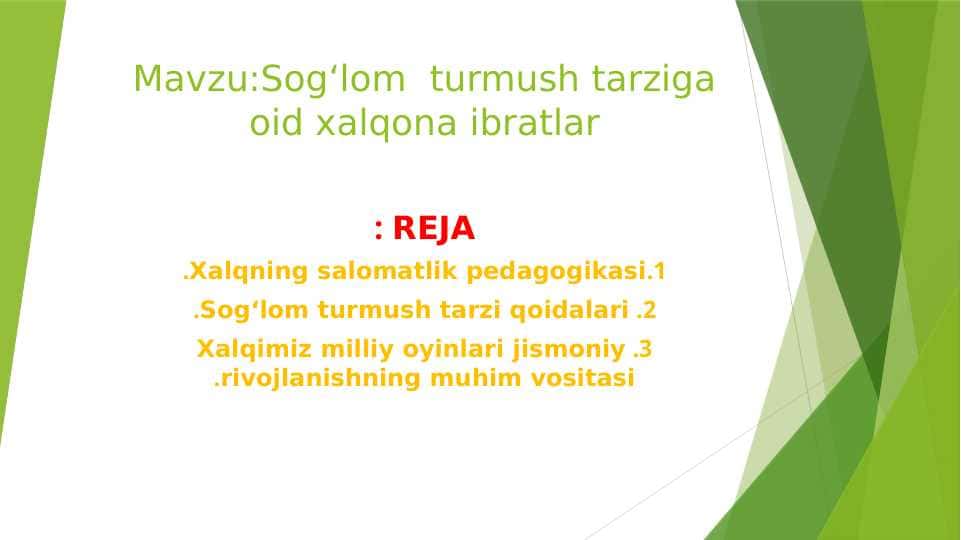 Sogʻlom turmush tarziga oid xalqona ibratlar