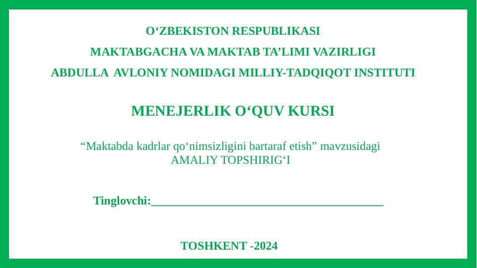 Maktabda kadrlar qo‘nimsizligini bartaraf etish